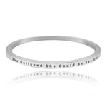 She Believed She Could | Inspirational Bangle - Bangles & Bracelets by Belle Fever