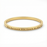 She Believed She Could | Inspirational Bangle
